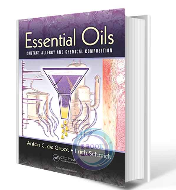 دانلود کتاب Essential Oils: Contact Allergy and Chemical Composition 1st 2021 (ORIGINAL PDF)